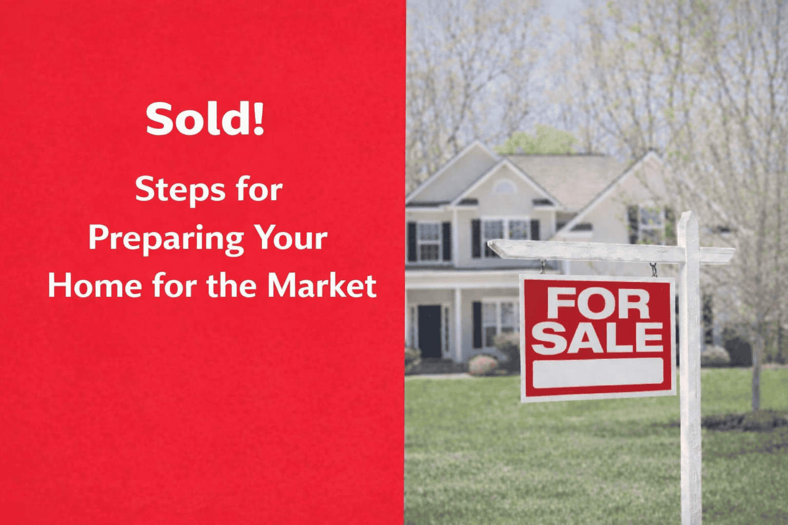 Tips for Preparing Your Home to Sell